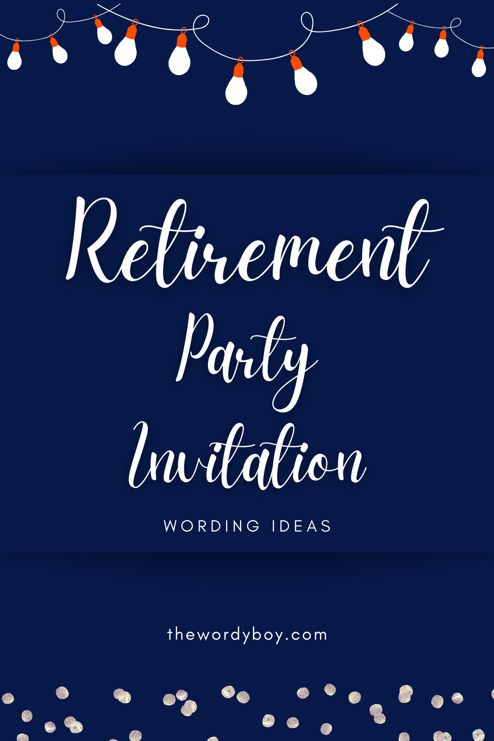 143+ Retirement Party Invitation Wording Ideas - Thewordyboy