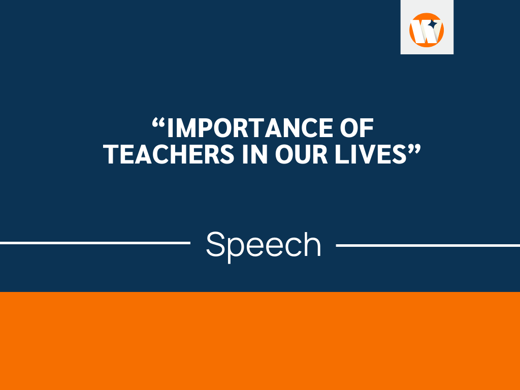 importance of teacher speech topic