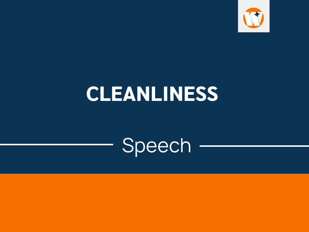 how to write a speech on cleanliness