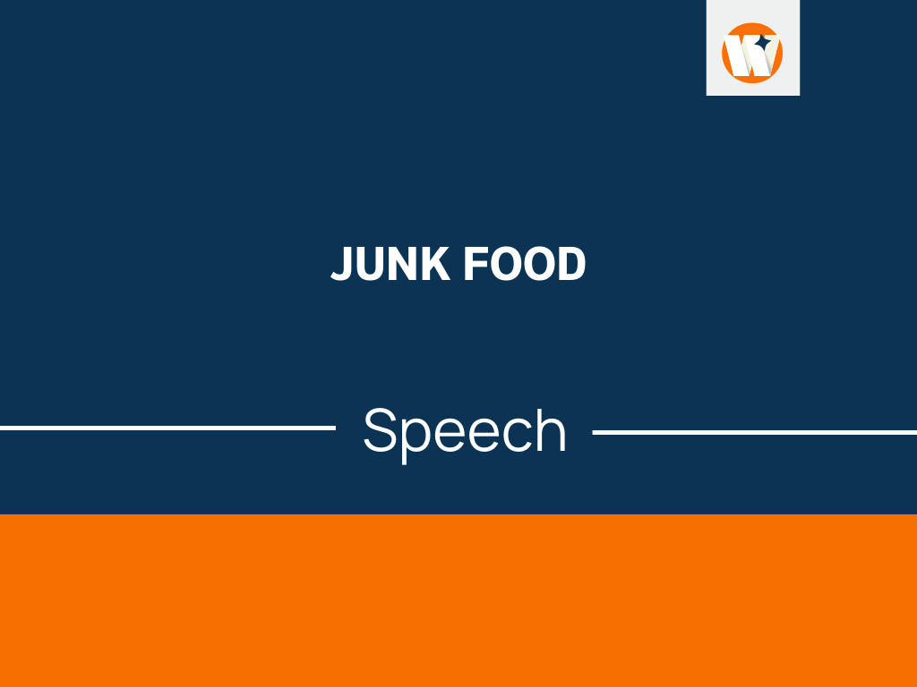 A Speech on Junk Food