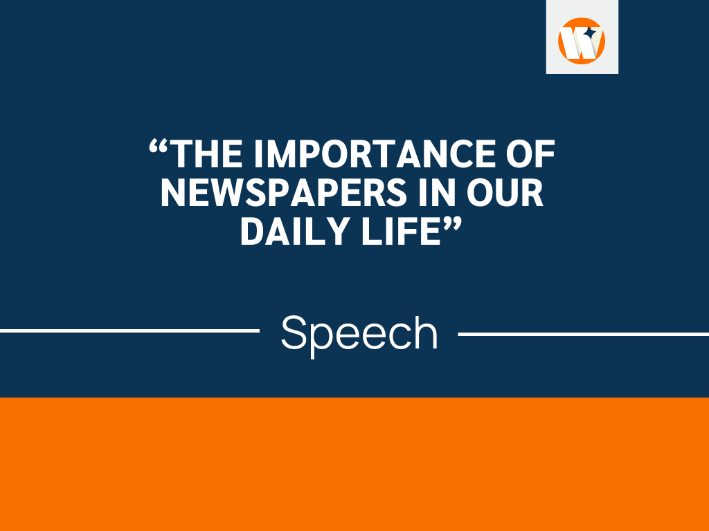 speech on importance of newspaper in our daily life