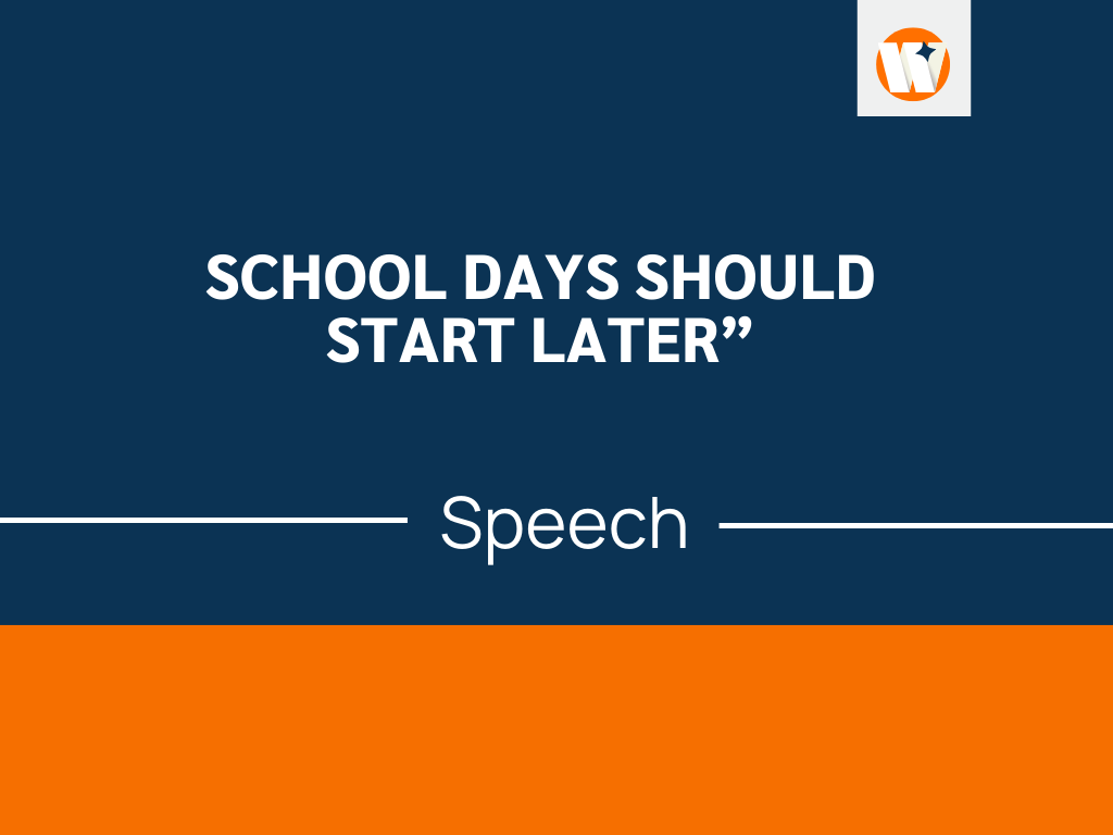 speech on school days
