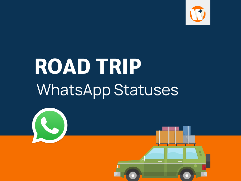 road trip status for whatsapp